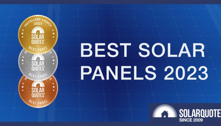 Best Solar Panels 2023 - Installers