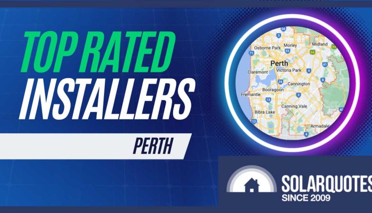 top rated solar installers in perth - 2023