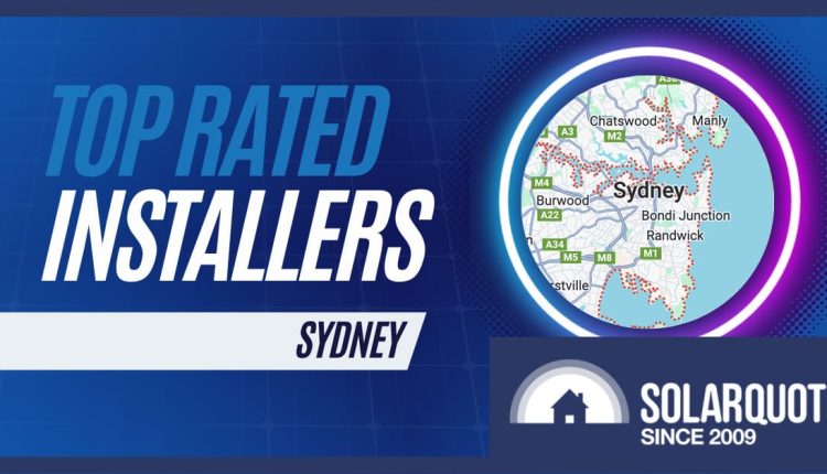 The Top-Rated Solar Installers In Sydney In 2024